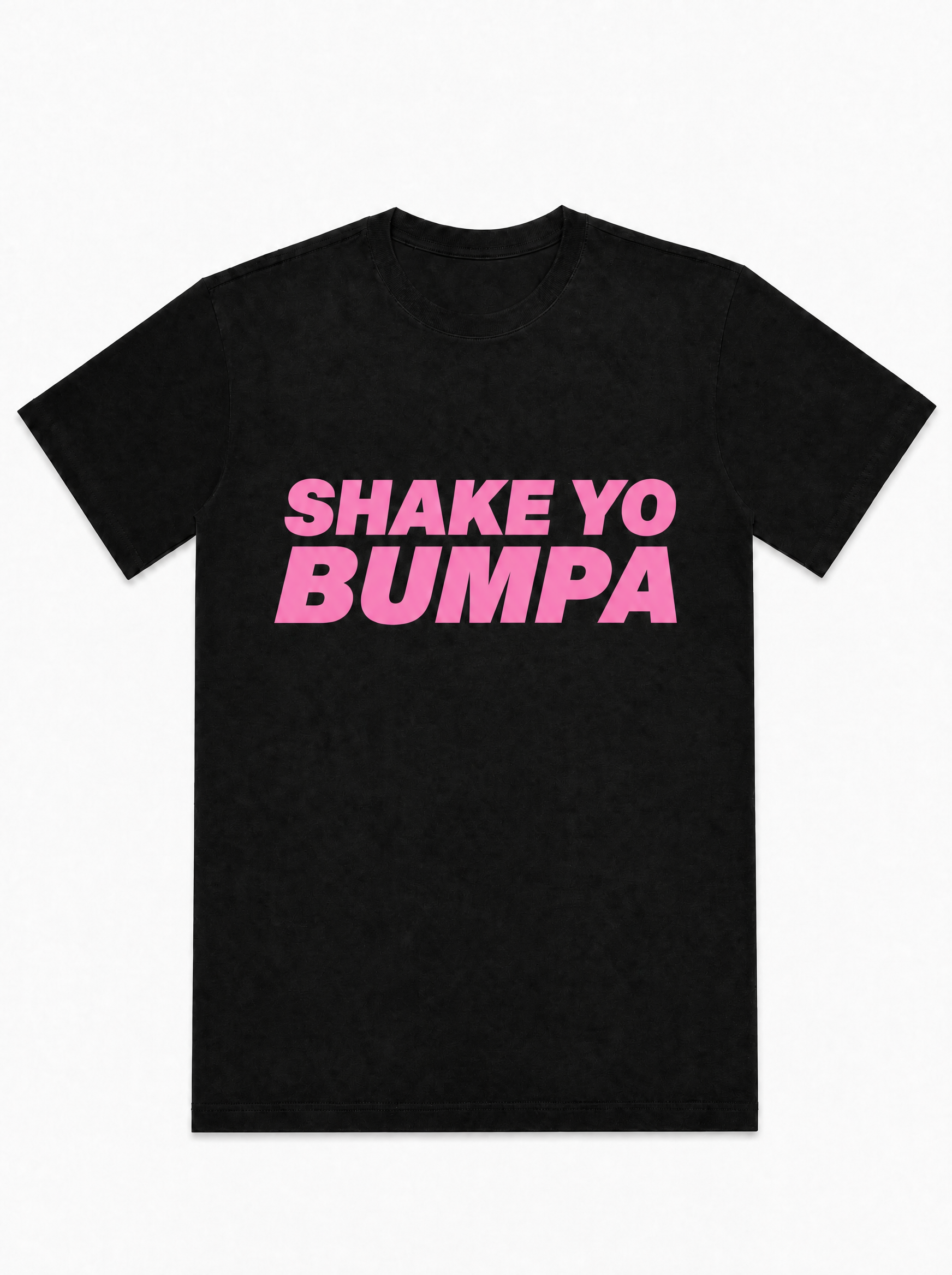 Shake Yo Bumpa - T-Shirt